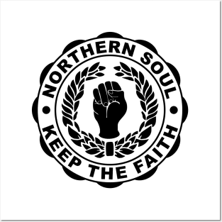 Northern Soul keep the faith Posters and Art